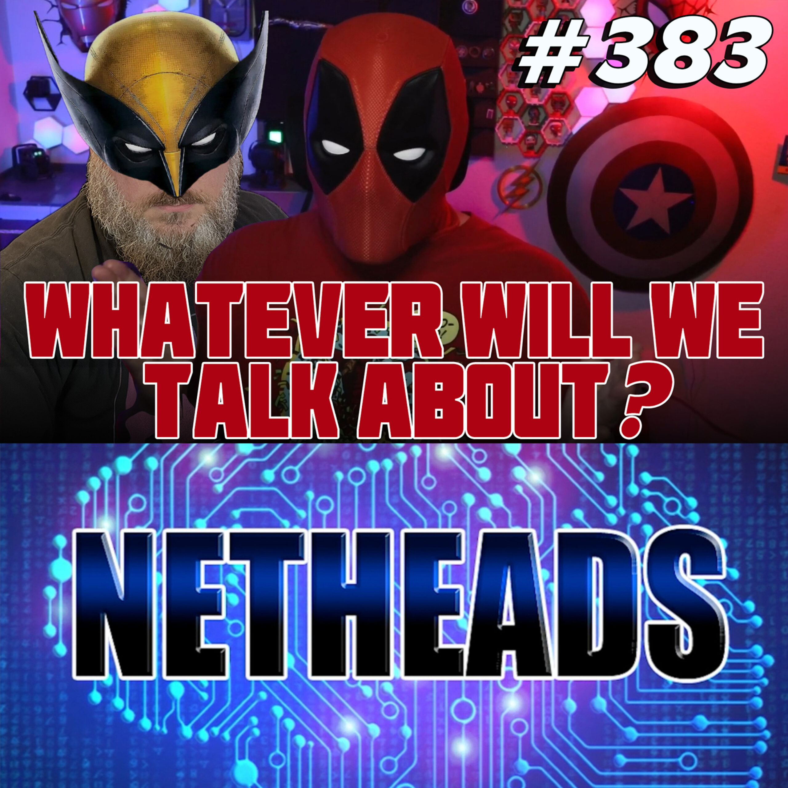 383: Deadpool & Wolverine & SDCC Reactions! post thumbnail image